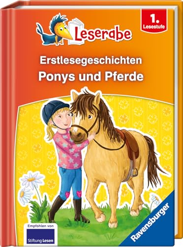 Erstlesegeschichten: Ponys und Pferde - Leserabe 1. Klasse - Erstlesebuch für Kinder ab 6 Jahren (Sonderausgaben)